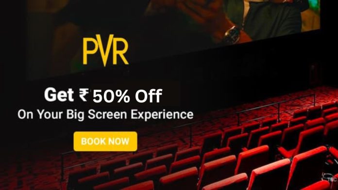 PVR Cinema Tickets Offer: 50% discount on movie tickets at PVR Cinemas, book now, limited time offer, View Details