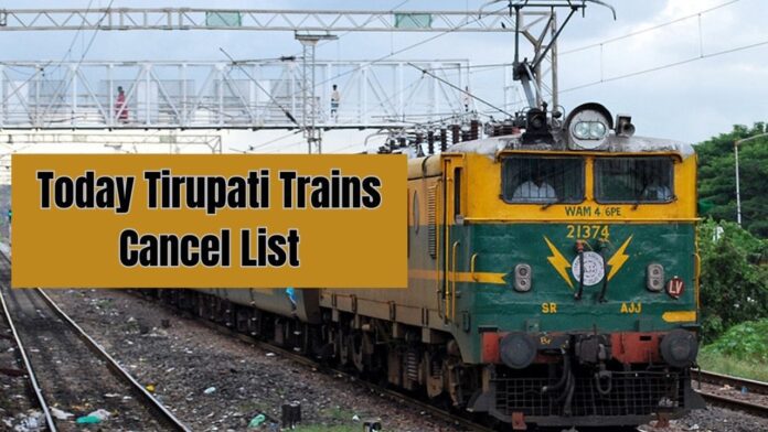 Tirupati Trains Cancelled: Big News! Railways canceled these trains going to Tirupati, check list before traveling