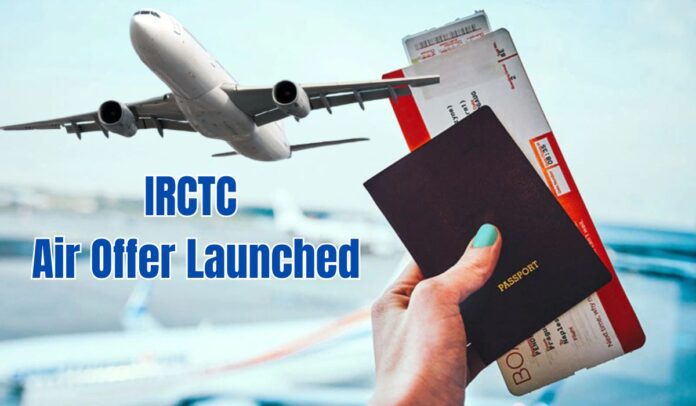 IRCTC air offer launched, book flight tickets with zero convenience fee, know complete information here