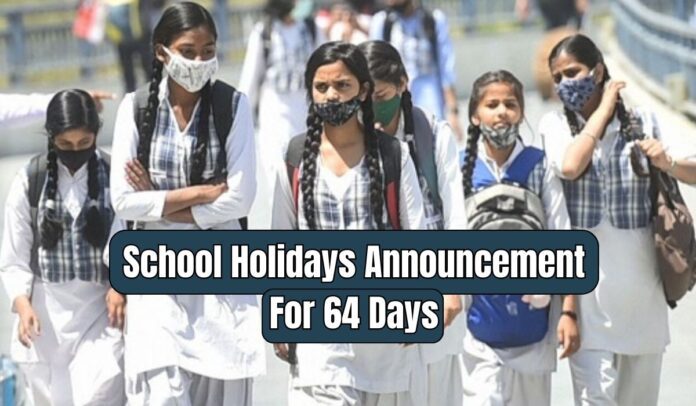 School Holiday: Big Relief for school student! Schools will remain closed for a total of 64 days in winter and summer, order issued, check list here