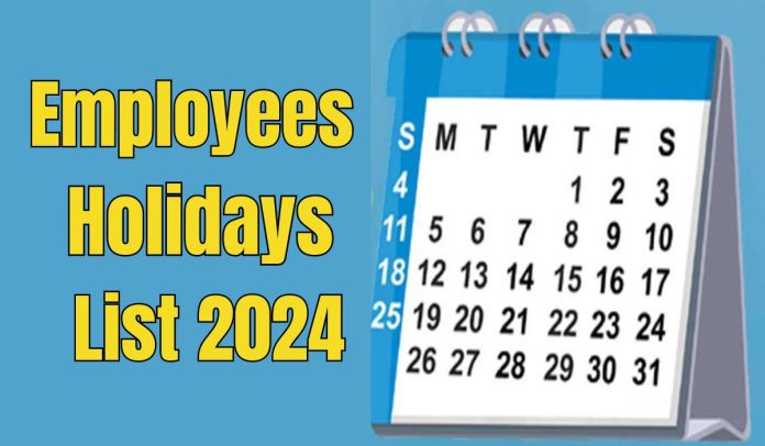 Employees Holidays List 2024: Good news for government employees, offices will remain closed for so many days, orders issued, see full list