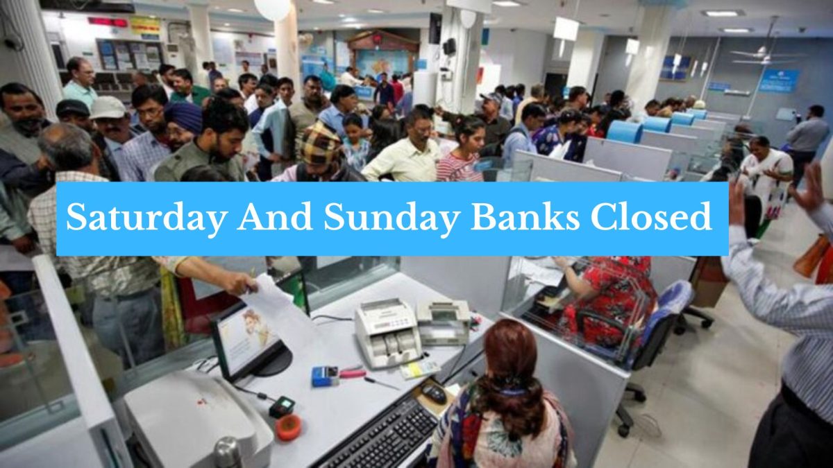 Bank Holidays Now banks will remain closed every Saturday and