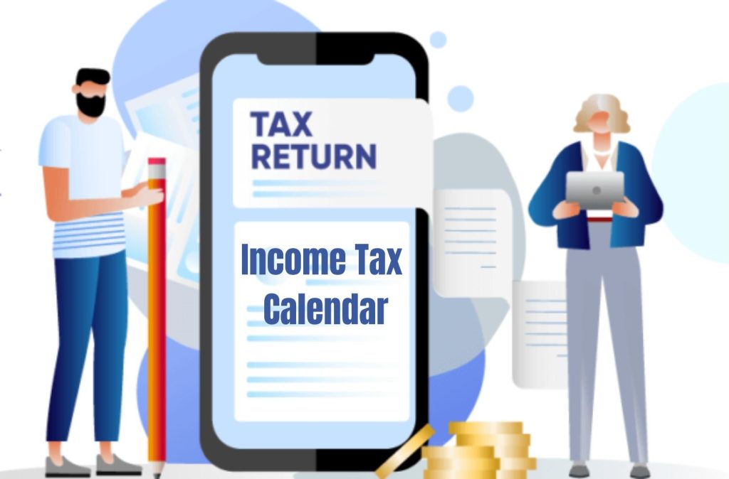 Tax Calendar Tax Department has released the calendar