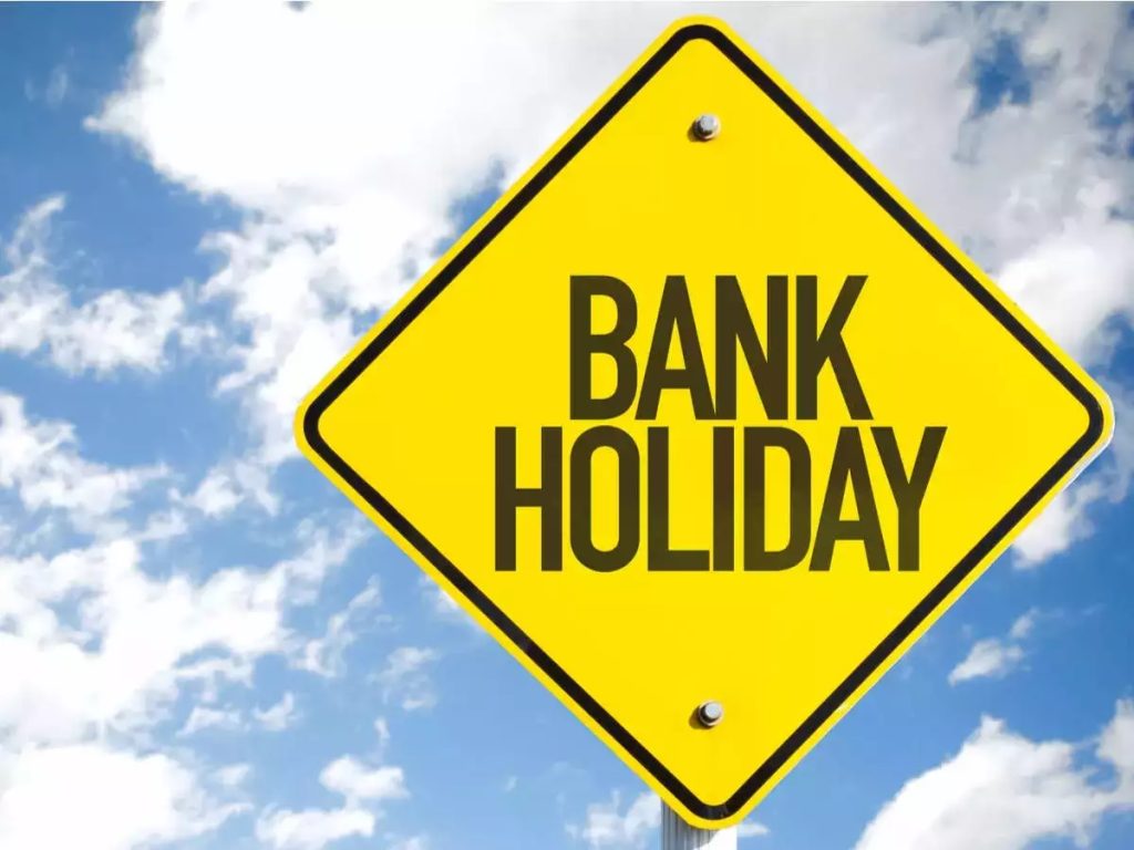 Bank Holidays All banks will remain closed on Friday, know the region