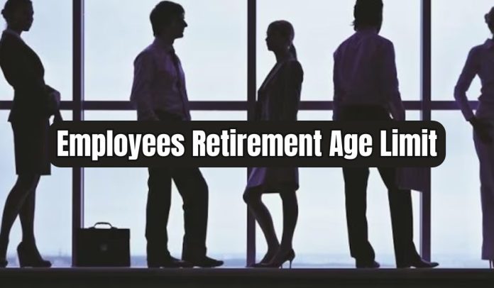 Employees Retirement age Limit: Big news for government employees! Now government employees will retire at this age, see update