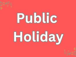 Public Holiday All schools, colleges and offices will remain closed on September 18 due to public holiday