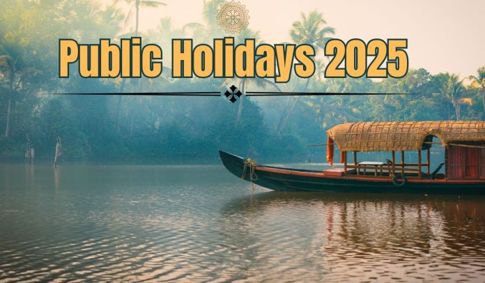 Public Holidays 2025 This state released the list of public holidays for 2025 Full list