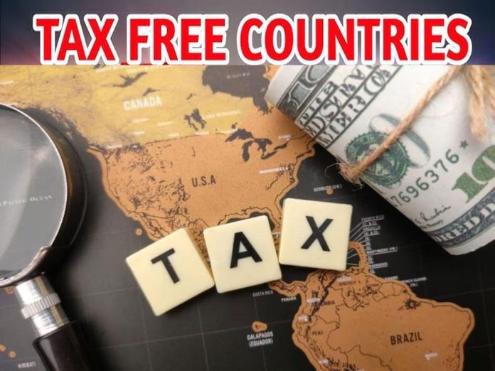 Tax-free countries: Here not even ₹1 tax is collected from the public, check the list of tax-free countries