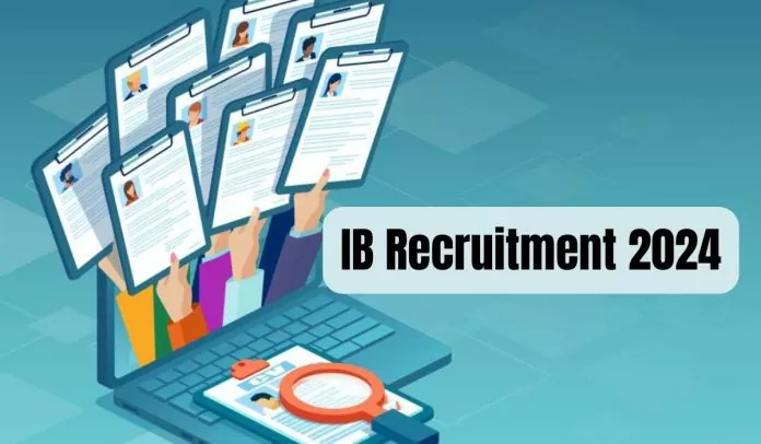 IB Recruitment 2024: Great opportunity to get a job in Intelligence Bureau without examination, salary will be up to Rs 151100